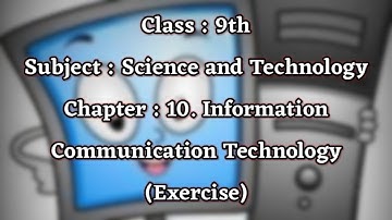 information communication technology exercise | 9th science #chapter10 questions answers | #class 9