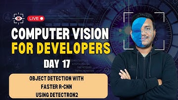 Day 17 - Object Detection with Faster R-CNN using Detectron2 | Computer Vision for Developers