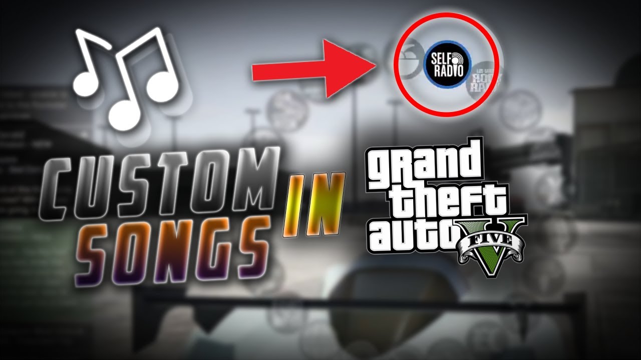 How To Play Custom Music In Gta 5 Xbox One