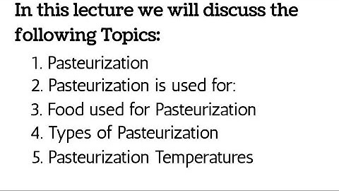 what is Pasteurization, It uses, types and temperature #microbiology #pasteurization #biology