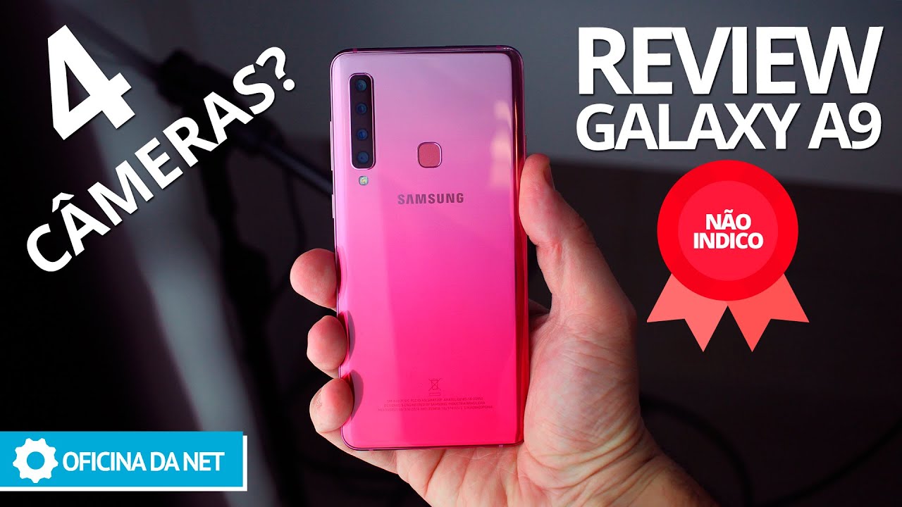 Samsung Galaxy A9 REVIEW O smartphone de 4 câmeras YouTube