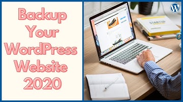 How To Back Up Your WordPress Website (2020) | WordPress Backup and Restore Tutorial