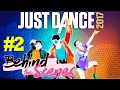 Just Dance 2017  : Behind the Scenes - Part 2