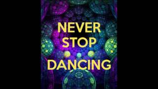 NEVER STOP DANCING(EVM)