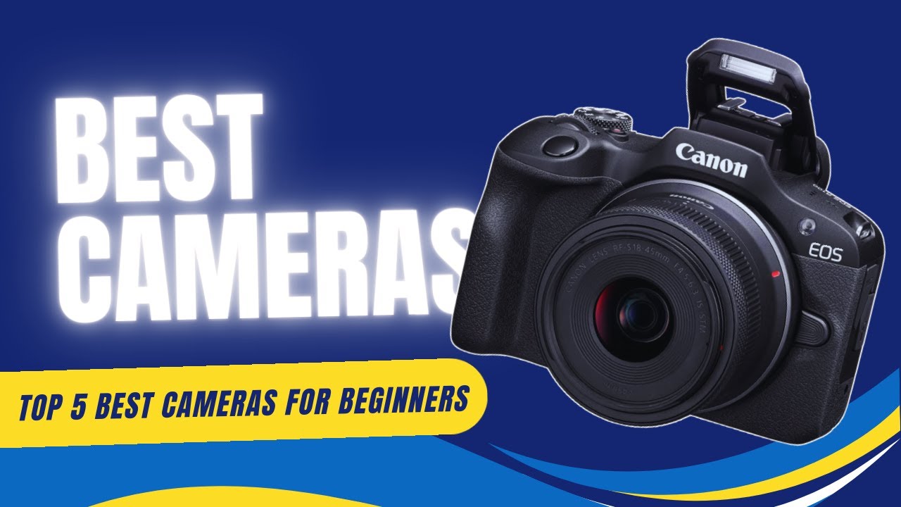 Top 5 BEST Cameras For Beginners - YouTube