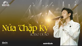 NỬA THẬP KỶ  | Hoàng Dũng  |  Musique de Salon