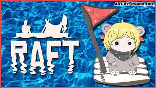 【RAFT】#9 beeg brain 🧠⛵【Kaela Kovalskia / hololive ID】