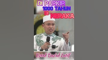 Diparkir 1000 tahun di Neraka-Ustad Das