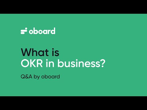 What is an OKR in business? Definition and Examples | Oboard Social Video