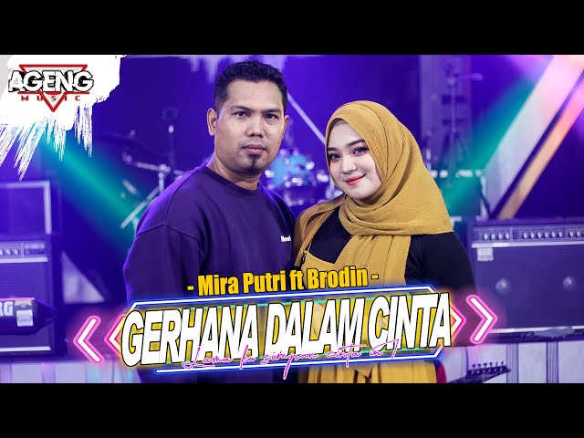 GERHANA DALAM CINTA - Mira Putri ft Brodin Ageng Music (Official Live Music) class=