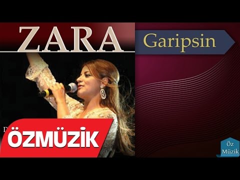 Zara - Garipsin (Official Video)