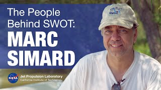Mission Makers: Marc Simard, Scientist On The Swot Water-Tracking Mission