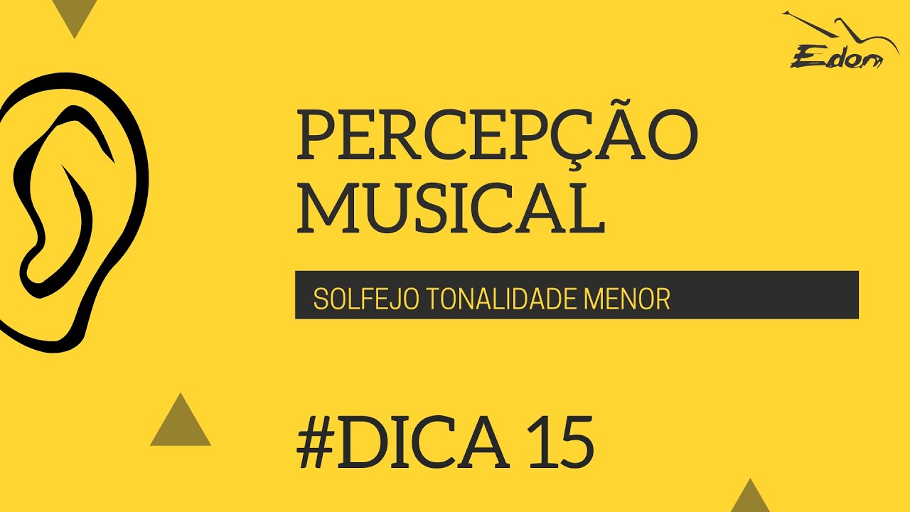 Curso Percepção Musical: Solfejo em Tonalidade Menor