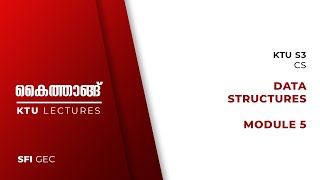 KTU S3 CS DATA STRUCTURES CST201 MODULE 5
