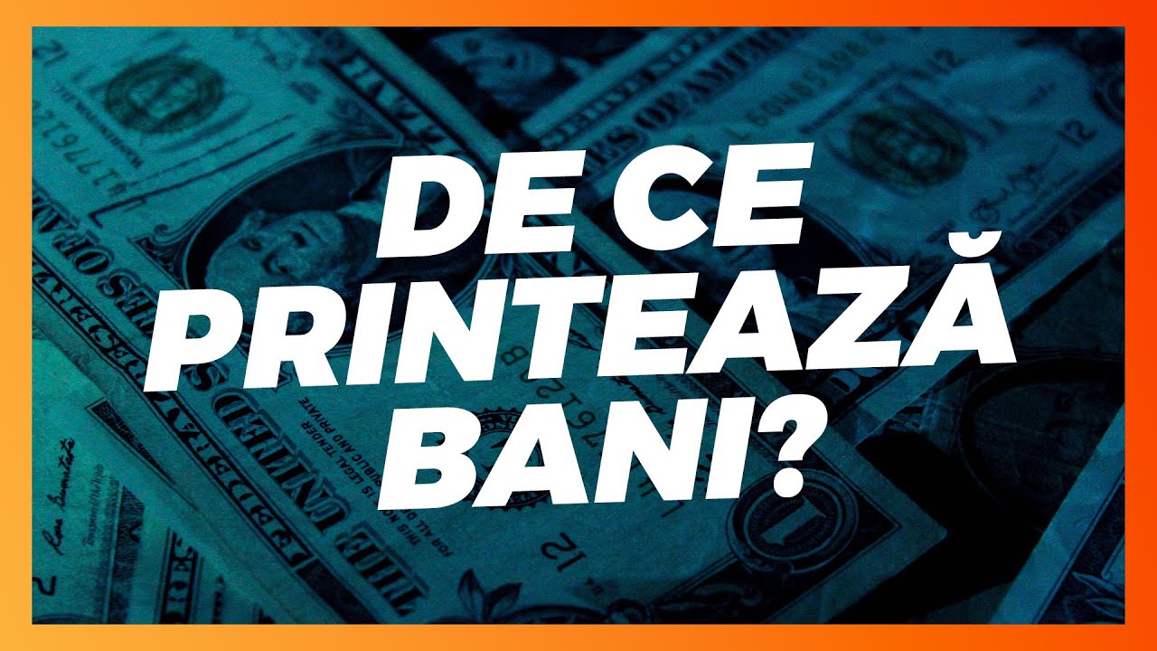 De ce printează toate țările bani??? [PREMIUM]