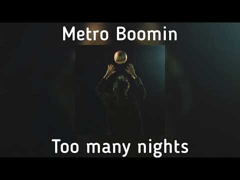 Metro Boomin Too Many Nights Speed Up 