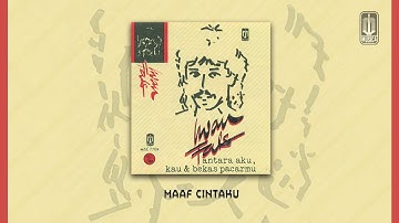 Iwan Fals - Maaf Cintaku (Official Audio)