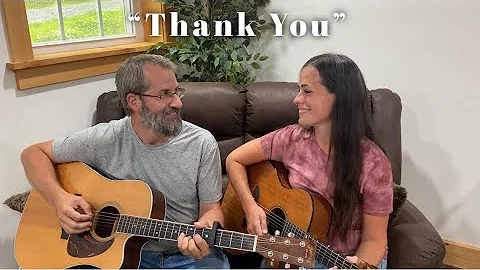 “Thank You” (Original) Gospel Music Video by Dan & Amanda
