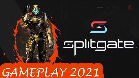 Splitgate - Beta Gameplay Video 2021