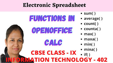 OpenOffice Calc Tutorial | Functions In OpenOffice Calc | CBSE CLASS - IX | IT - 402