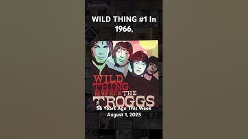 Thumbnail of The Troggs Wild Thing #1 1966, 56 Years Ago This  Week August 1, 2023 #thetroggs #wildthing