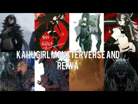 kaiju girl godzilla monsterverse and reiwa movie and anime