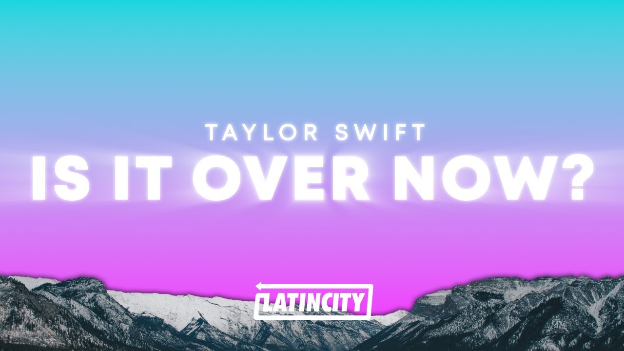 Taylor Swift - Is It Over Now? (Lyrics) Taylor Swift - Is It Over Now? (Lyrics)
