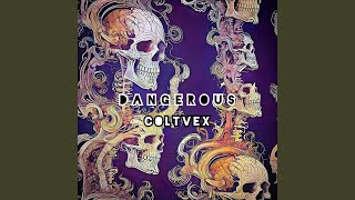 Dangerous (Extended Version)
