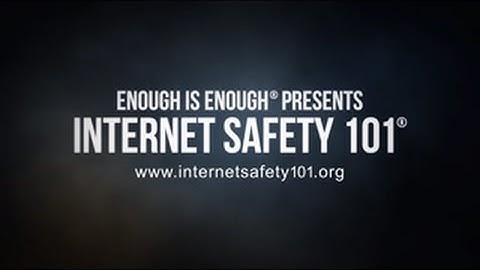 Internet Safety 101 - Trailer