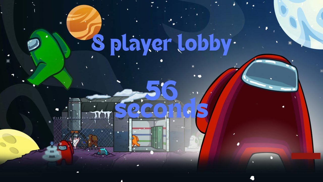 8 player lobby wipe in 56 seconds in among us hide and seek