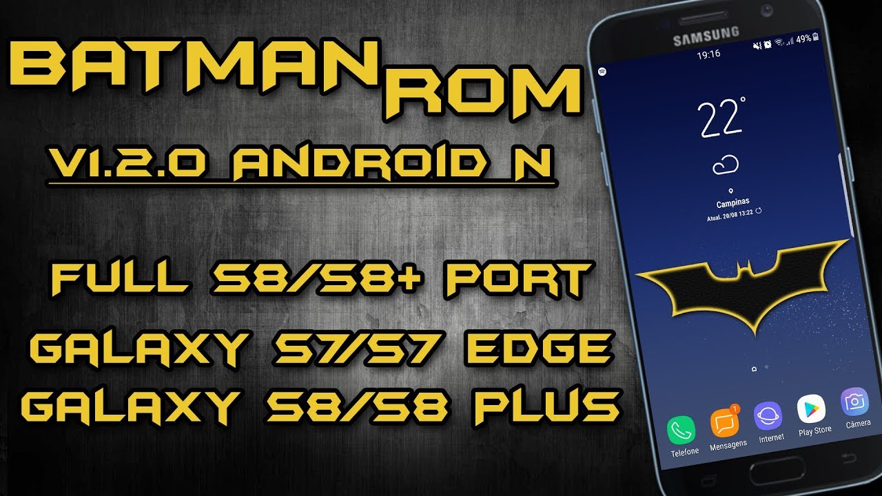 BATMAN ROM  Para Galaxy S7/S7 Edge | Android Nougat - YouTube