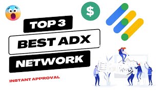 3 Best ADX Ad Network With High eCPM 2023 | High CPM ADX Network | Trusted Google ADX Network 2023