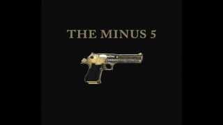 The Minus 5 - &quot;Rifle Called Goodbye&quot;