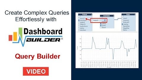 Query Builder - Create Complex Queries Effortlessly with our Dashboard Builder