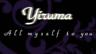 Video thumbnail of "Yiruma - All myself to you"