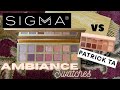 SIGMA Beauty AMBIANCE Eyeshadow Palette swatches & comparison