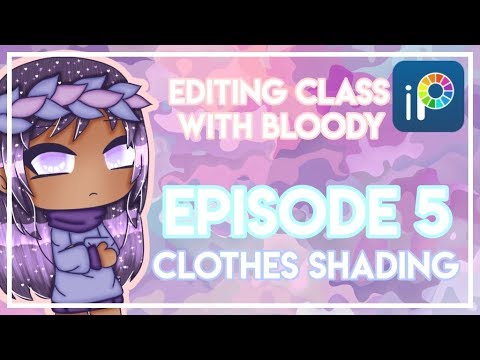 Clothes Shading Tutorial Episode 5 Editing Class With Bloody Gacha Life Youtube
