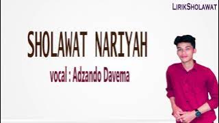 Adzando Davema - Sholawat Nariyah (Lirik dan Terjemahan)