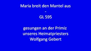 Maria breit den Mantel aus - GL 595 chords