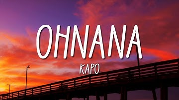 Thumbnail of Kapo - OHNANA (Letra/Lyrics)