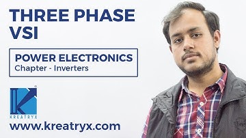 Three Phase VSI | GATE (EE) | Power Electronics | Kapsule