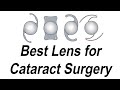 Meilleure lentille pour la chirurgie de la cataracte