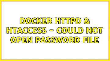 Docker httpd & htaccess - Could not open password file