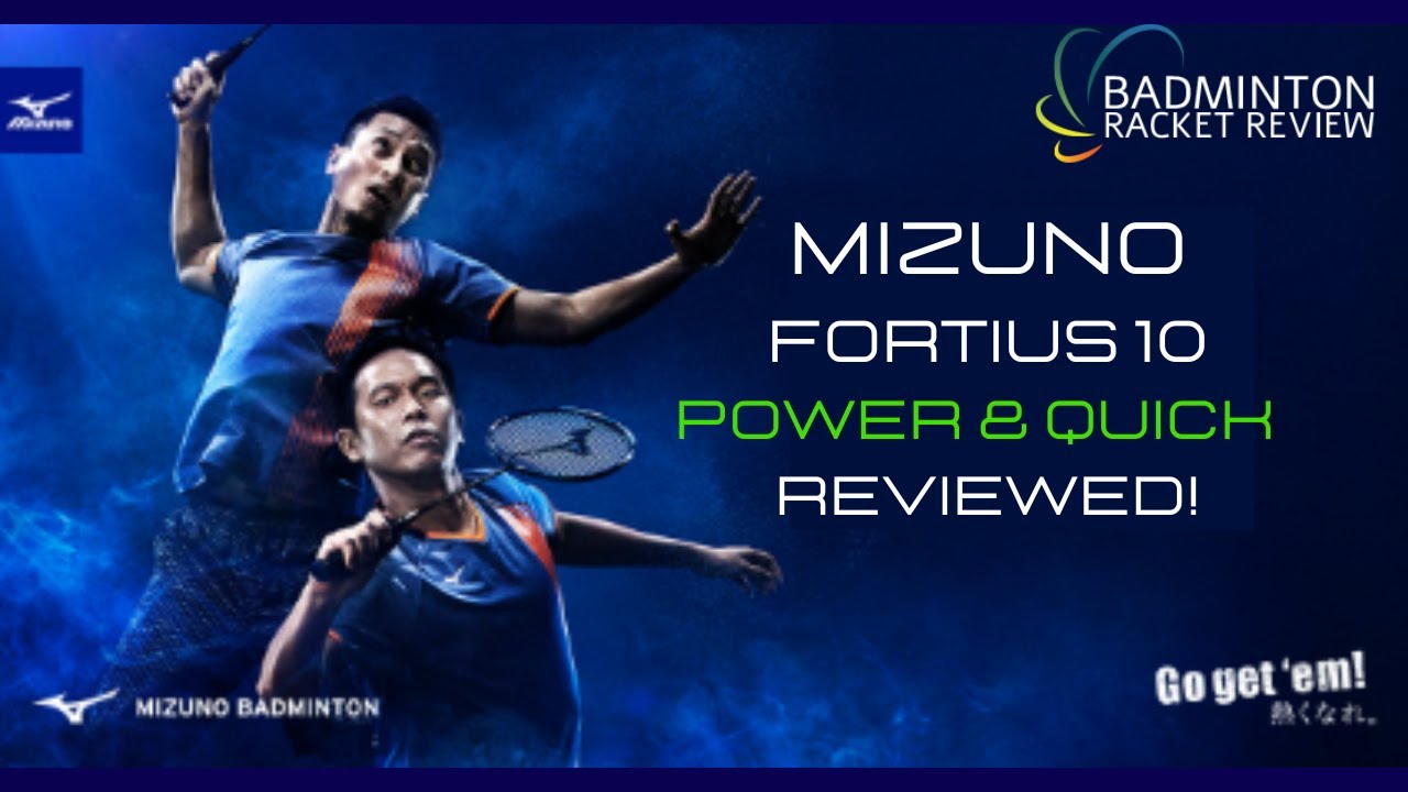 Mizuno Fortius 10 Power & Quick Badminton Racket Review - Test no 756-757