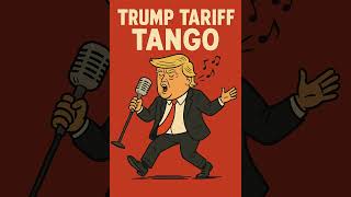 Trump Tariff Tango