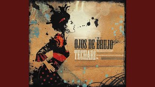 Video thumbnail of "Ojos de Brujo - Corre Lola Corre"