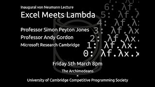 Excel Meets Lambda - Prof Simon Peyton Jones &amp; Prof. Andy Gordon - The Archimedeans × UCCPS