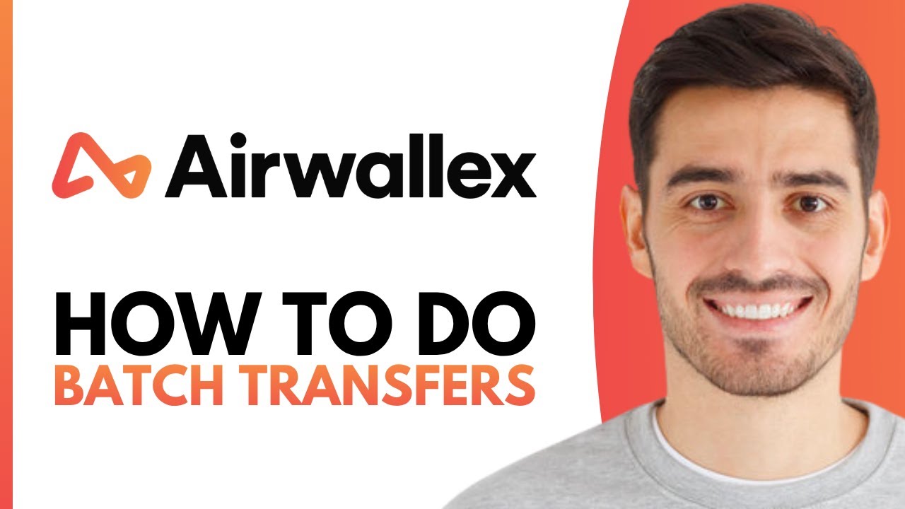 How To Do Batch Transfers With Airwallex - Step By Step - YouTube