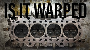 DIY: Check a cylinder head for warpage.