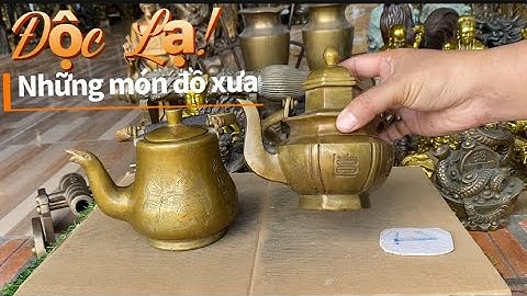 Ấm trà bằng đồng _ tì hưu bằng đồng _ Phúc Lộc Thọ bằng đồng #độclạcầnthơ #doco #dodongmynghe 